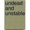 Undead and Unstable by Maryjanice Davidson
