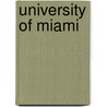 University of Miami door Ronald Cohn