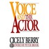 Voice And The Actor