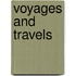 Voyages And Travels