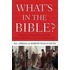 What's In The Bible