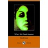 When We Dead Awaken by Robert Brustein