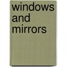 Windows and Mirrors by Jay David Bolter