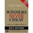 Winners Never Cheat