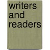 Writers And Readers door George Birkbeck Norman Hill