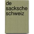 de Sacksche Schweiz