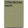 Öffentliches Recht door Steffen Detterbeck