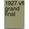 1927 Vfl Grand Final by Nethanel Willy