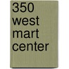 350 West Mart Center by Ronald Cohn
