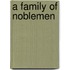 A Family Of Noblemen