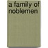 A Family of Noblemen