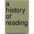 A History Of Reading