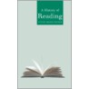 A History Of Reading door Steven R. Fischer