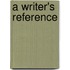 A Writer's Reference