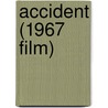 Accident (1967 Film) by Ronald Cohn