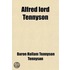 Alfred Lord Tennyson