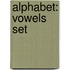 Alphabet: Vowels Set