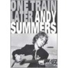 Andy Summers - One.. door Andy Summers