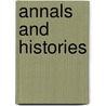 Annals And Histories door Publius Cornelius Tacitus