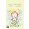 Anne Of Green Gables door Lucy Maud Montgomery