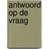 Antwoord Op De Vraag
