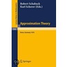 Approximation Theory door R. Schaback