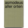 Asmodeus aller Orten door Edward Bulwer-Lytton