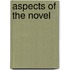 Aspects of the Novel