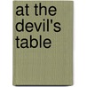 At The Devil's Table door William C. Rempel