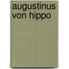 Augustinus Von Hippo door Roland Spitzlinger