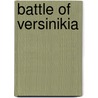 Battle of Versinikia door Ronald Cohn