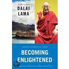 Becoming Enlightened door Dalai Lama