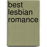 Best Lesbian Romance door Radclyffe