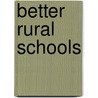 Better Rural Schools door George Herbert Betts