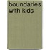 Boundaries with Kids
