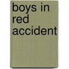 Boys in Red Accident door Ronald Cohn
