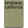 Brisbane, California door Ronald Cohn