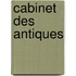 Cabinet Des Antiques