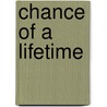 Chance of a Lifetime door Jennie Abbott