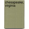 Chesapeake, Virginia door Raymond Harper