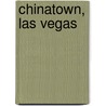 Chinatown, Las Vegas door Ronald Cohn
