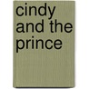 Cindy and the Prince door Debbie Macomber