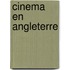 Cinema En Angleterre
