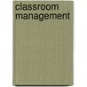 Classroom Management by M. Lee Manning