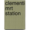 Clementi Mrt Station door Ronald Cohn