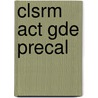 Clsrm Act Gde Precal door Wilson
