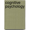 Cognitive Psychology door E. Bruce Goldstein
