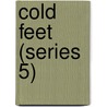 Cold Feet (series 5) door Ronald Cohn