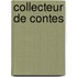 Collecteur de Contes