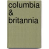 Columbia & Britannia door Mark Beech